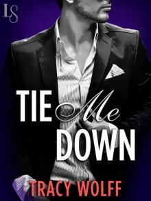 Tie Me Down: A Loveswept Contemporary Erotic Romance