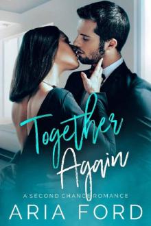 Together Again: A Second Chance Romance