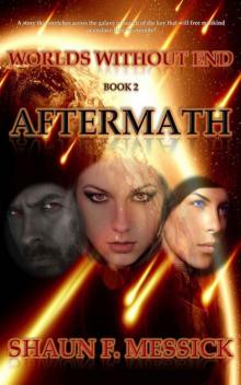 Worlds Without End: Aftermath (Book 2)