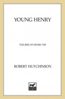 Young Henry: The Rise of Henry VIII