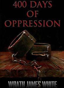 400 Days of Oppression