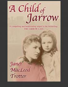 A Child of Jarrow