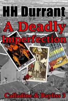 A Deadly Imperfection: Calladine & Bayliss 3