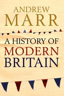 A History of Modern Britain