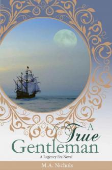 A True Gentleman (Regency Love Book 2)