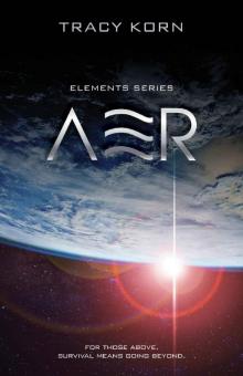 AER (The Elements Series Book 3)