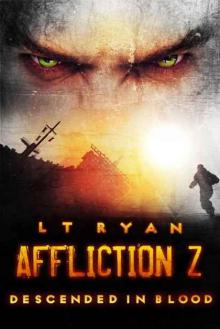 Affliction Z (Book 3): Descended in Blood