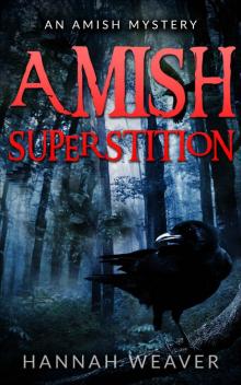 Amish Superstition