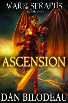 Ascension (War of the Seraphs): Book One