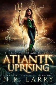 Atlantis Uprising_A Reverse Harem Adventure