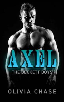 AXEL (The Beckett Boys, Book Eight)