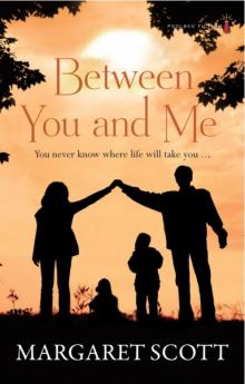 Between You and Me