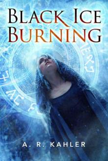 Black Ice Burning (Pale Queen Series Book 3)