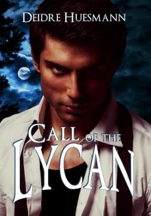 Call of the Lycan (Secrets of the Sequoia Book 3)