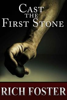 Cast the First Stone (Red Lake Series Book 2)