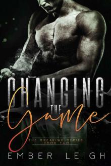 Changing the Game: The Breaking Series #2