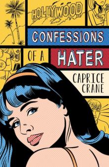 Confessions of a Hater