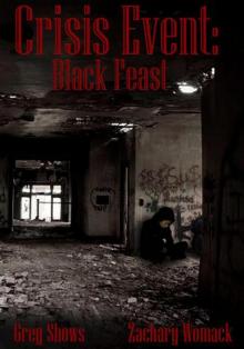 Crisis Event: Black Feast