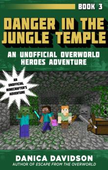 Danger in the Jungle Temple