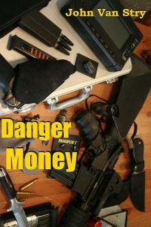 Danger Money