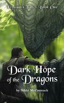 Dark Hope of the Dragons