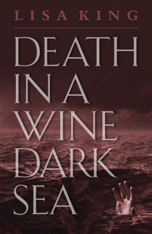 Death in a Wine Dark Sea