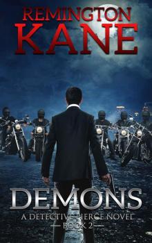 Demons (A Detective Pierce Novel Book 2)