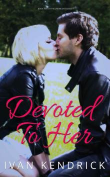 Devoted to Her (Dream Date Book 2)