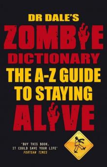 Dr Dale’s Zombie Dictionary