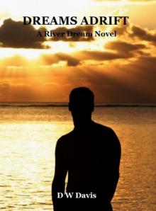 Dreams Adrift (A River Dream Novel)