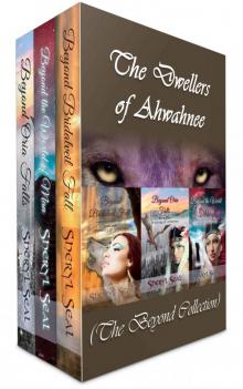 Dwellers of Ahwahnee (The Beyond Collection)