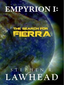 Empyrion I: The Search for Fierra