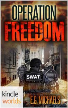 Extinction Cycle (Kindle Worlds): Operation Freedom