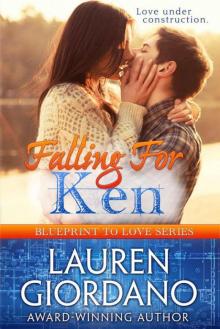 Falling For Ken (Blueprint to Love Book 2)