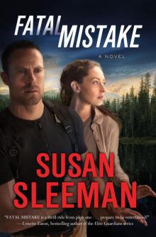 Fatal Mistake--A Novel