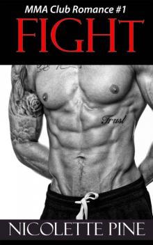 Fight (MMA Romance Club Book 1)