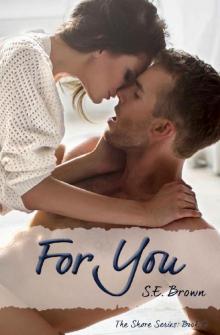 For You (The Shore Book 2)