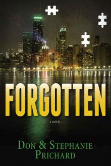 FORGOTTEN: A Novel