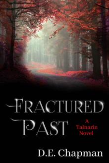 Fractured Past (A Talnarin Novel Book 1)