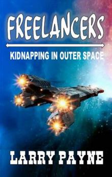 Freelancers_Kidnapping In Outer Space