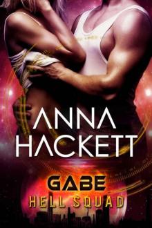 Gabe: Scifi Alien Invasion Romance (Hell Squad Book 3)