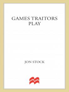 Games Traitors Play