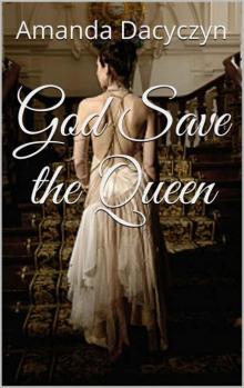 God Save the Queen