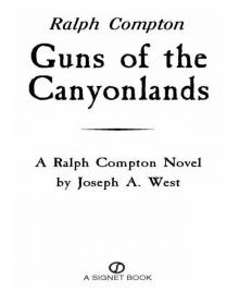 Guns of the Canyonlands