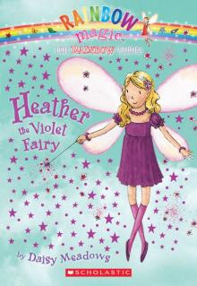 Heather the Violet Fairy (9780545308168)