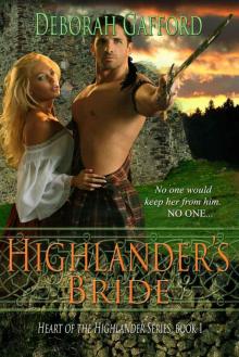 Highlander's Bride (Heart of the Highlander Series Book 1)