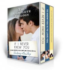 If I Never Knew You Trilogy Bundle