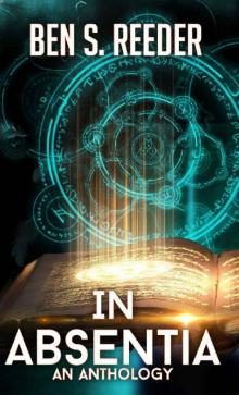 In Absentia: A Demon's Apprentice Anthology