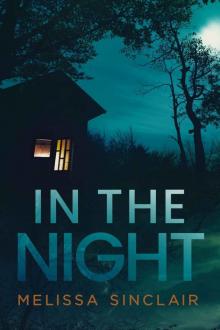 In the Night (Darkness Falls Book 1)