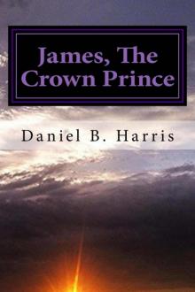 James, The Crown Prince